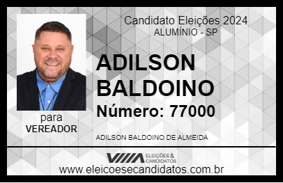 Candidato ADILSON BALDOINO 2024 - ALUMÍNIO - Eleições