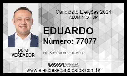 Candidato EDUARDO 2024 - ALUMÍNIO - Eleições