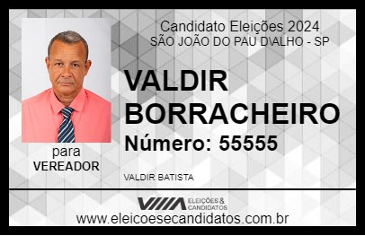 Candidato VALDIR BORRACHEIRO 2024 - SÃO JOÃO DO PAU D\ALHO - Eleições