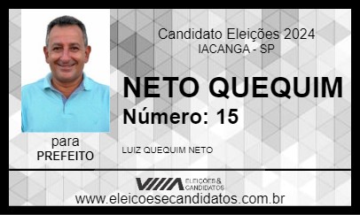 Candidato NETO QUEQUIM 2024 - IACANGA - Eleições