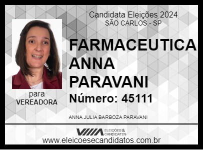 Candidato FARMACEUTICA ANNA PARAVANI 2024 - SÃO CARLOS - Eleições