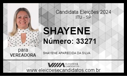 Candidato SHAYENE 2024 - ITU - Eleições