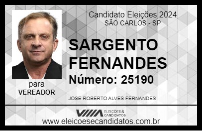 Candidato SARGENTO FERNANDES 2024 - SÃO CARLOS - Eleições