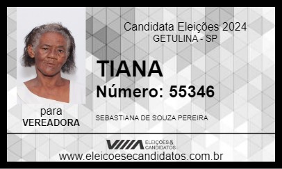 Candidato TIANA 2024 - GETULINA - Eleições