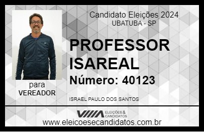 Candidato PROFESSOR ISRAEL 2024 - UBATUBA - Eleições