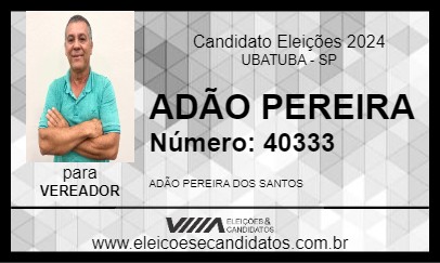 Candidato ADÃO PEREIRA 2024 - UBATUBA - Eleições