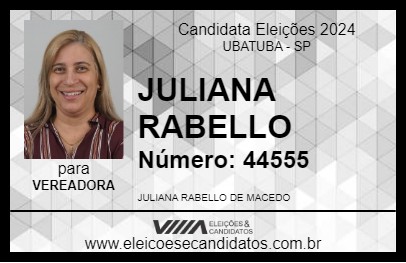 Candidato JULIANA RABELLO 2024 - UBATUBA - Eleições