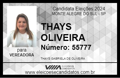 Candidato THAYS OLIVEIRA 2024 - MONTE ALEGRE DO SUL - Eleições