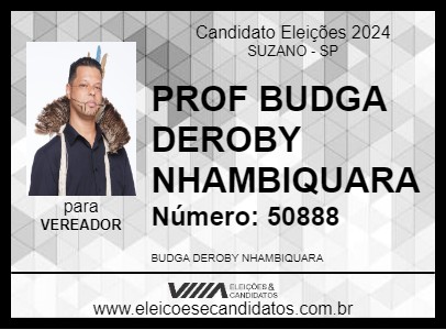 Candidato PROF BUDGA DEROBY NHAMBIQUARA 2024 - SUZANO - Eleições