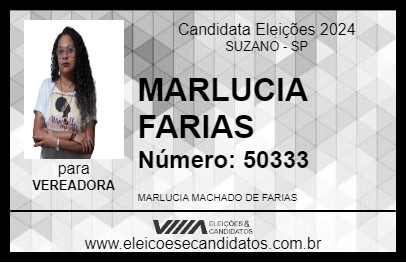 Candidato MARLUCIA FARIAS 2024 - SUZANO - Eleições