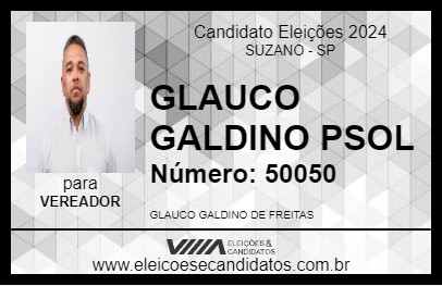 Candidato GLAUCO GALDINO PSOL 2024 - SUZANO - Eleições