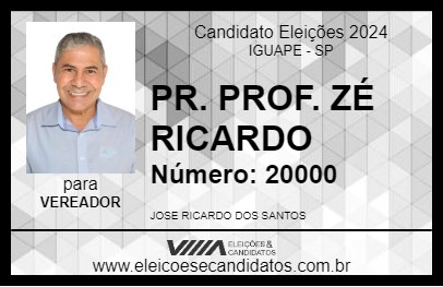 Candidato PR. PROF. ZÉ RICARDO 2024 - IGUAPE - Eleições