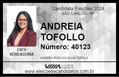 Candidato ANDREIA TOFOLLO 2024 - SÃO CARLOS - Eleições