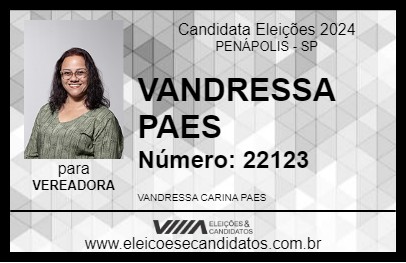 Candidato VANDRESSA PAES 2024 - PENÁPOLIS - Eleições