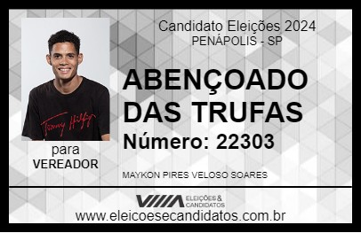 Candidato ABENÇOADO DAS TRUFAS 2024 - PENÁPOLIS - Eleições