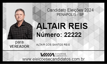 Candidato ALTAIR REIS 2024 - PENÁPOLIS - Eleições