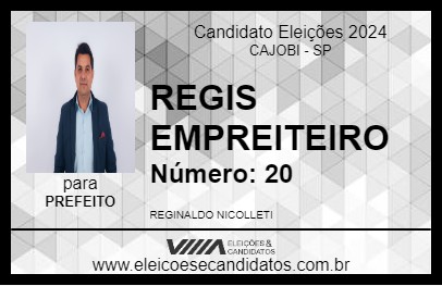 Candidato REGIS EMPREITEIRO 2024 - CAJOBI - Eleições