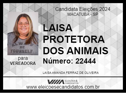 Candidato LAISA PROTETORA DOS ANIMAIS 2024 - MACATUBA - Eleições