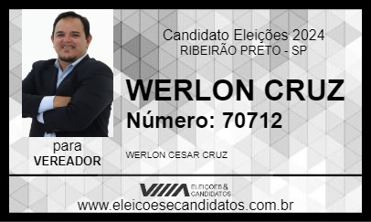 Candidato WERLON CRUZ 2024 - RIBEIRÃO PRETO - Eleições