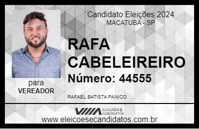 Candidato RAFA CABELEIREIRO 2024 - MACATUBA - Eleições