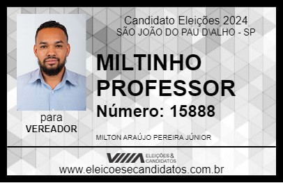 Candidato MILTINHO PROFESSOR 2024 - SÃO JOÃO DO PAU D\ALHO - Eleições