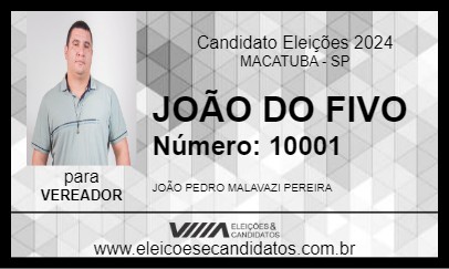 Candidato JOÃO DO FIVO 2024 - MACATUBA - Eleições