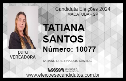 Candidato TATIANA SANTOS 2024 - MACATUBA - Eleições