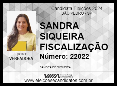 Candidato SANDRA SIQUEIRA FISCALIZAÇÃO 2024 - SÃO PEDRO - Eleições