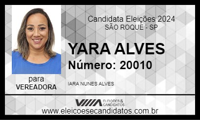 Candidato YARA ALVES 2024 - SÃO ROQUE - Eleições