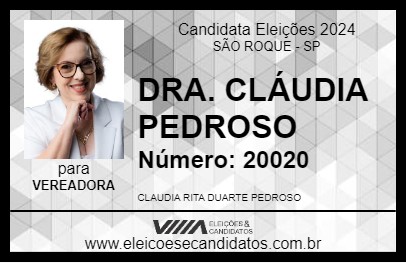 Candidato DRA. CLÁUDIA PEDROSO 2024 - SÃO ROQUE - Eleições