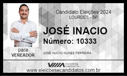 Candidato JOSÉ INACIO 2024 - LOURDES - Eleições