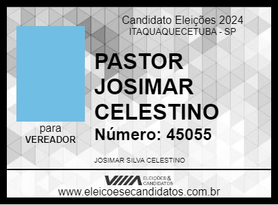 Candidato PASTOR JOSIMAR CELESTINO 2024 - ITAQUAQUECETUBA - Eleições