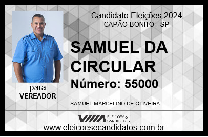 Candidato SAMUEL DA CIRCULAR 2024 - CAPÃO BONITO - Eleições