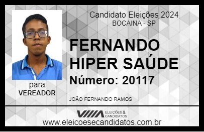 Candidato FERNANDO HIPER SAÚDE 2024 - BOCAINA - Eleições