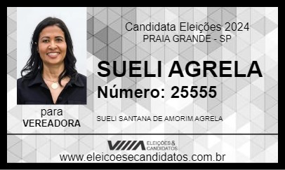 Candidato SUELI AGRELA 2024 - PRAIA GRANDE - Eleições