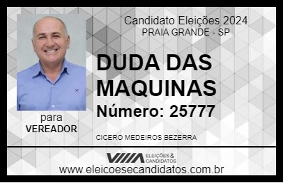 Candidato DUDA DAS MAQUINAS 2024 - PRAIA GRANDE - Eleições