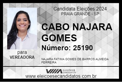 Candidato CABO NAJARA GOMES 2024 - PRAIA GRANDE - Eleições