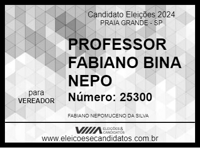 Candidato PROFESSOR FABIANO BINA NEPO 2024 - PRAIA GRANDE - Eleições