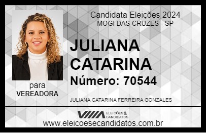 Candidato JULIANA CATARINA 2024 - MOGI DAS CRUZES - Eleições