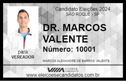 Candidato DR. MARCOS VALENTE 2024 - SÃO ROQUE - Eleições