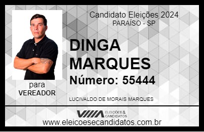 Candidato DINGA MARQUES 2024 - PARAÍSO - Eleições