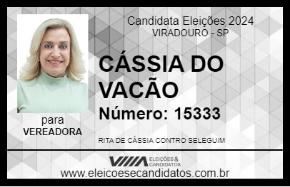 Candidato CÁSSIA DO VACÃO 2024 - VIRADOURO - Eleições