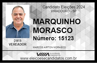 Candidato MARQUINHO MORASCO 2024 - VIRADOURO - Eleições