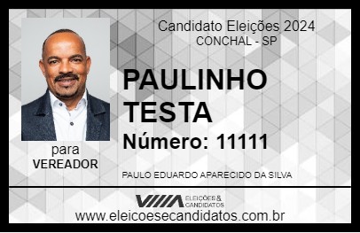 Candidato PAULINHO TESTA 2024 - CONCHAL - Eleições