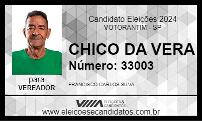 Candidato CHICO DA VERA 2024 - VOTORANTIM - Eleições