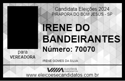 Candidato IRENE DO BANDEIRANTES 2024 - PIRAPORA DO BOM JESUS - Eleições