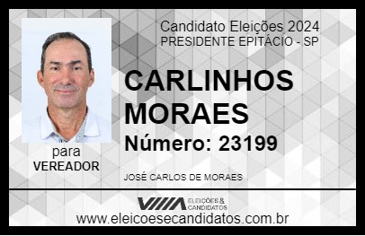 Candidato CARLINHOS MORAES 2024 - PRESIDENTE EPITÁCIO - Eleições