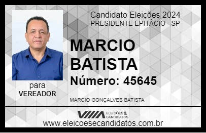 Candidato MARCIO BATISTA 2024 - PRESIDENTE EPITÁCIO - Eleições