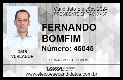 Candidato FERNANDO BOMFIM 2024 - PRESIDENTE EPITÁCIO - Eleições