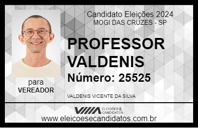 Candidato PROFESSOR VALDENIS 2024 - MOGI DAS CRUZES - Eleições